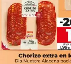Oferta de Dia Nuestra Alacena - Chorizo Extra En Lonchas  por 1,59€ en Dia