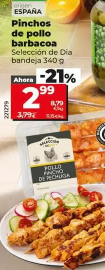 Oferta de  Selección De Dia - Pinchos De Pollo Barbacoa Bandeja 340 G por 2,29€ en Dia