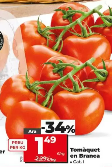 Oferta de Tomate En Rama por 1,49€ en Dia