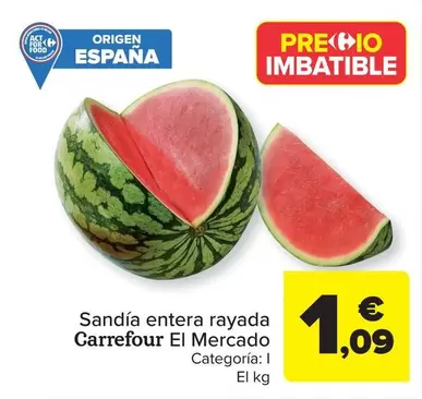 Oferta de Carrefour - Sandía entera rayada El Mercado por 1,09€ en Carrefour Market