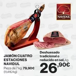 Oferta de Navidul - Jamón Cuatro Estaciones por 26,9€ en Hipercor