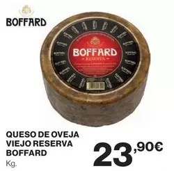 Oferta de Boffard - Queso De Oveja Viejo Reserva por 23,9€ en El Corte Inglés