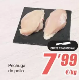 Oferta de Pechuga De Pollo por 7,99€ en SPAR Fragadis