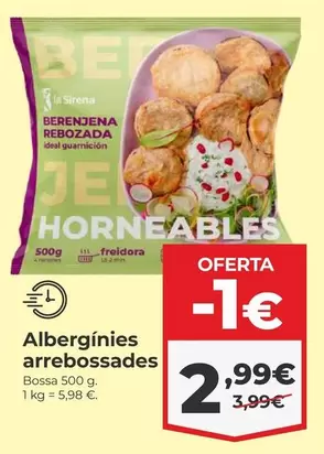 Oferta de La Sirena - Albergínies por 2,99€ en La Sirena