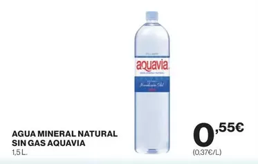 Oferta de Aquavia - Agua Mineral Natural Sin Gas por 0,55€ en El Corte Inglés