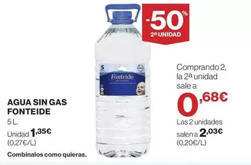 Oferta de Fonteide - Agua Sin Gas por 1,35€ en El Corte Inglés