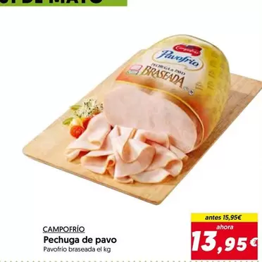 Oferta de Campofrío - Pechuga De Pavo por 13,95€ en Hiper Usera