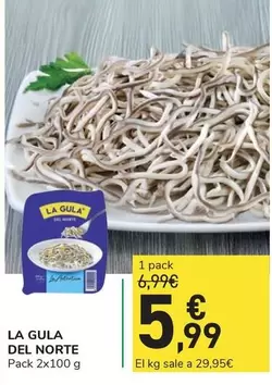 Oferta de La Gula Del Norte - Pack 2x100 G por 5,99€ en Carrefour Express